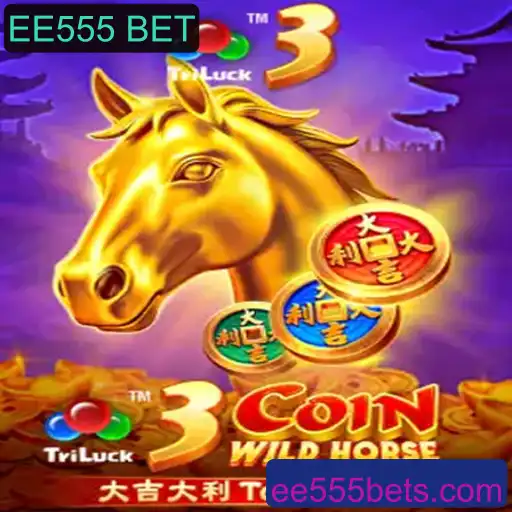 Descubra o Fascinante Mundo do Jogo 3CoinWildHorse: Emoção e Estratégia com EE555 BET